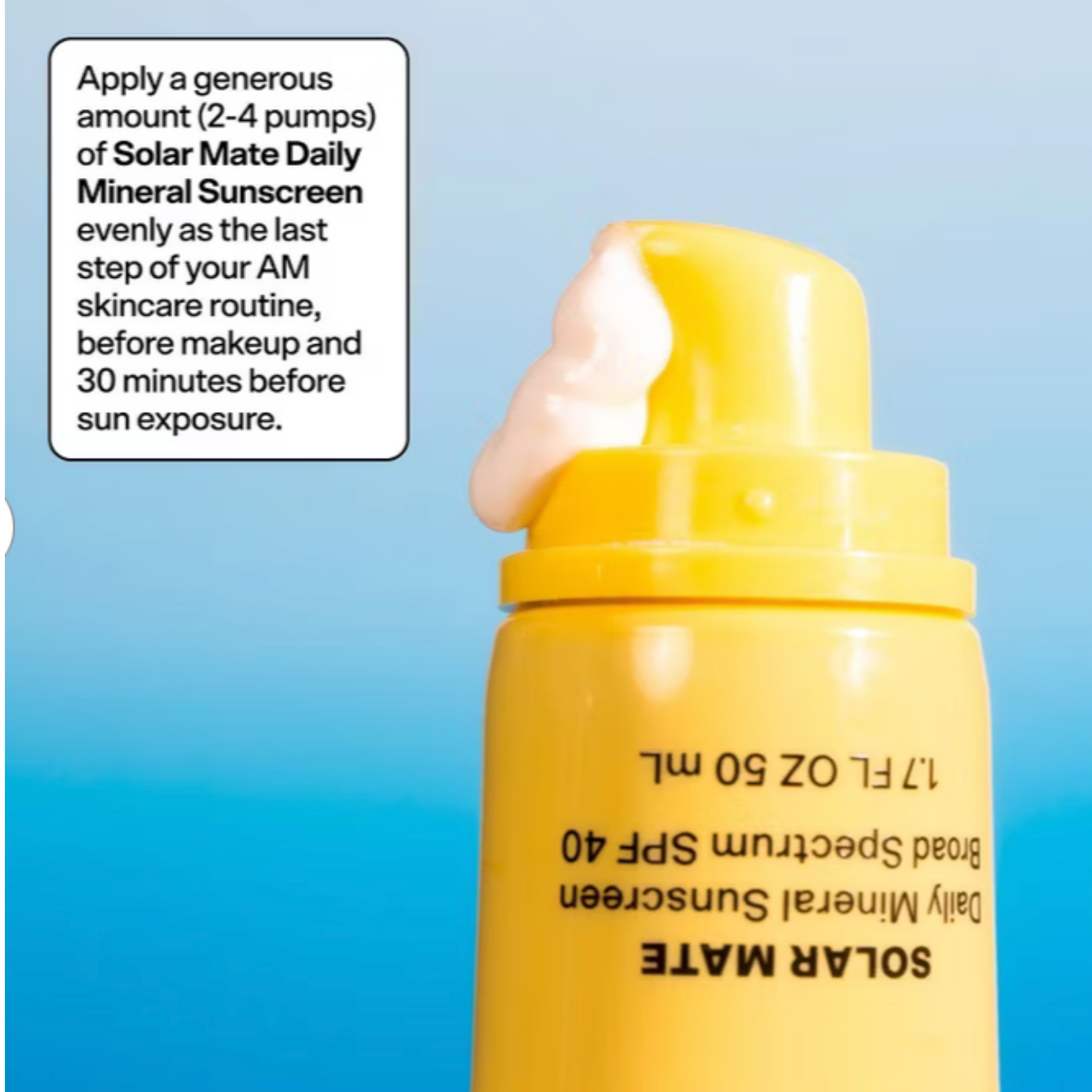 A marketing graphic showing the yellow pump container alongside clear usage instructions directing users to apply a generous amount of 2 to 4 pumps evenly as the last step of an AM skincare routine, 30 minutes before sun exposure.
